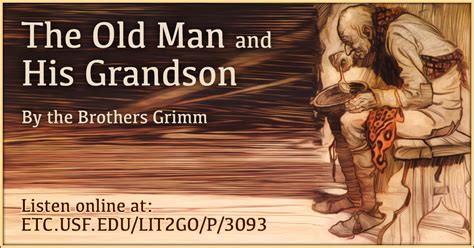 The Old Man and His Grandson! A Folktale About Intergenerational Bonds and Wise Decision-Making